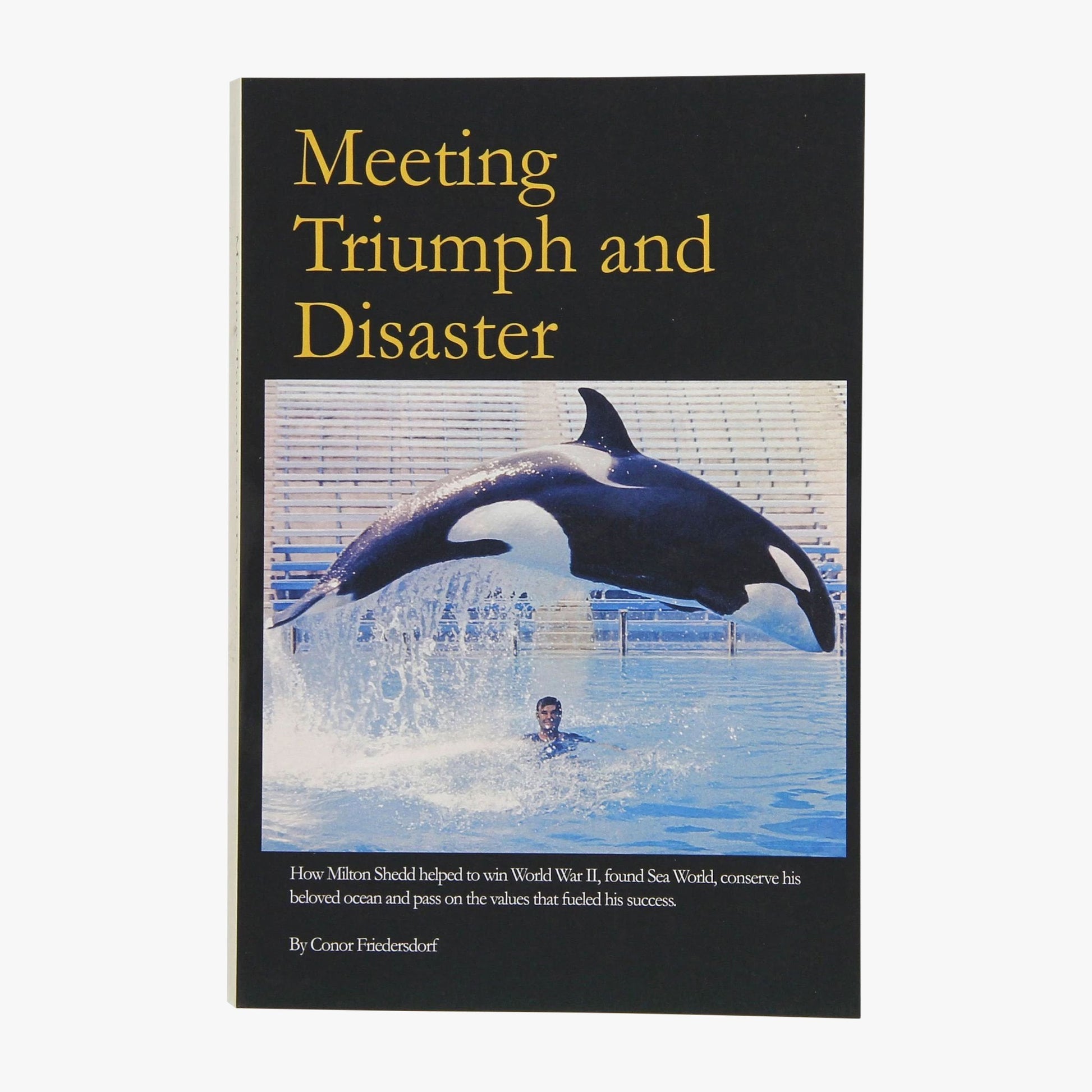Mens Milt Shedd Book - Meeting Triumph and Disaster - AFTCO