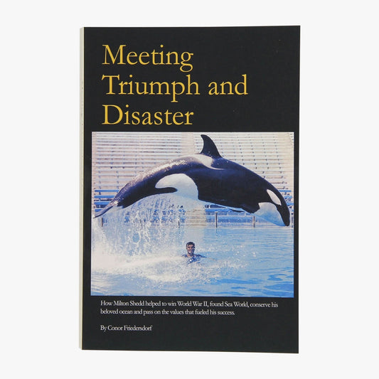 Mens Milt Shedd Book - Meeting Triumph and Disaster - AFTCO
